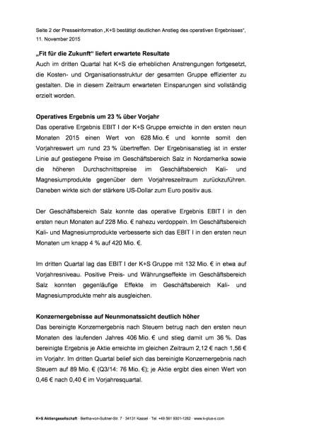 K+S: Anstieg des operativen Ergebnisses, Seite 2/8, komplettes Dokument unter http://boerse-social.com/static/uploads/file_460_ks_anstieg_des_operativen_ergebnisses.pdf (11.11.2015) 