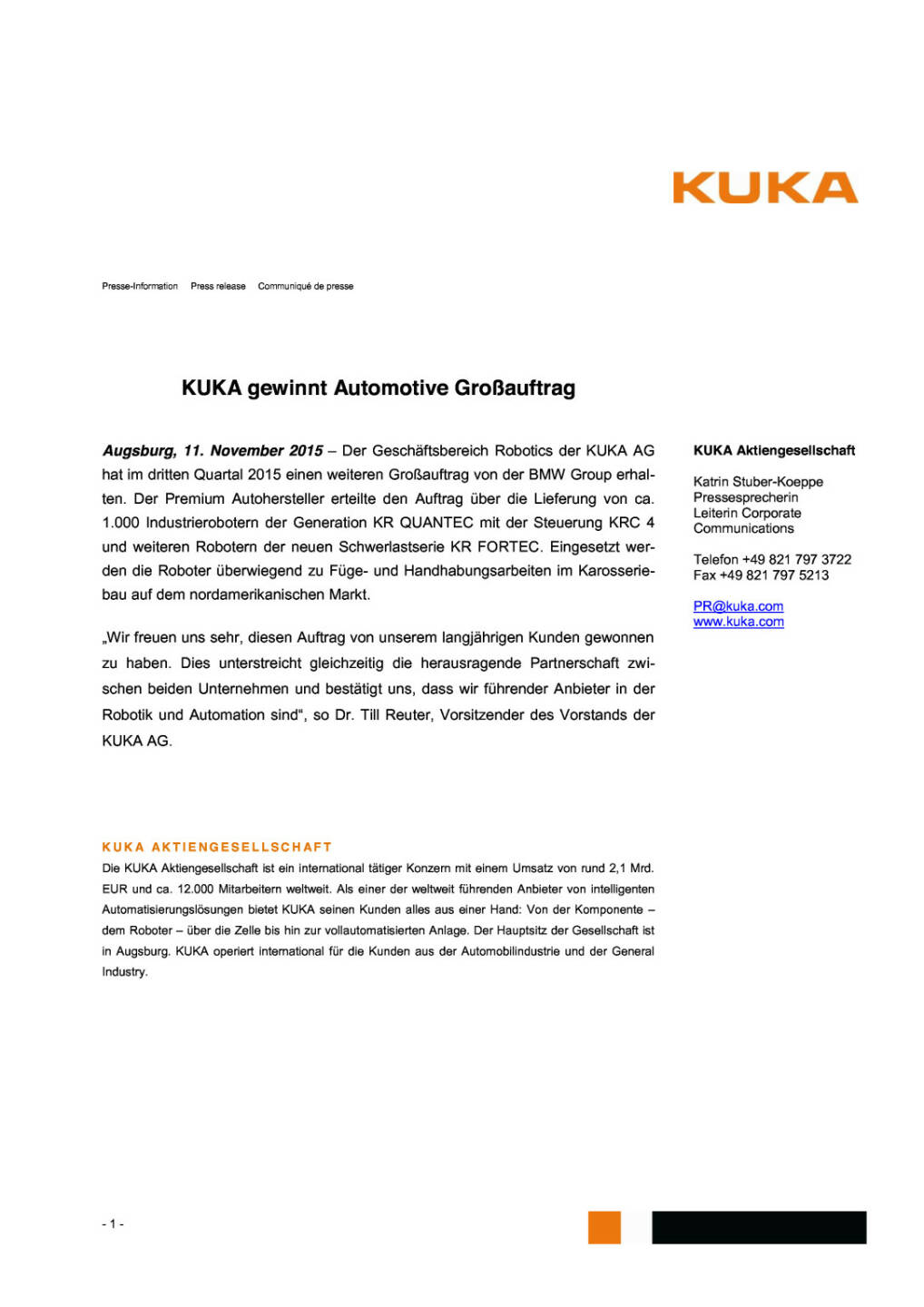 Kuka gewinnt Automotive Großauftrag, Seite 1/1, komplettes Dokument unter http://boerse-social.com/static/uploads/file_462_kuka_gewinnt_automotive_grossauftrag.pdf