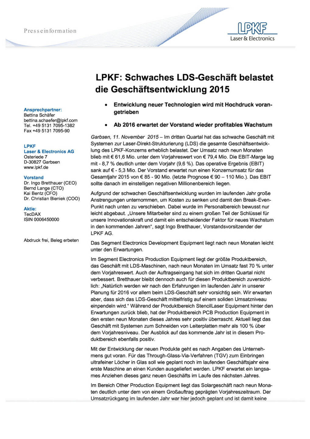 LPKF: Schwaches LDS-Geschäft belastet die Geschäftsentwicklung 2015, Seite 1/2, komplettes Dokument unter http://boerse-social.com/static/uploads/file_467_lpkf_schwaches_lds-geschäft_belastet_die_geschäftsentwicklung_2015.pdf