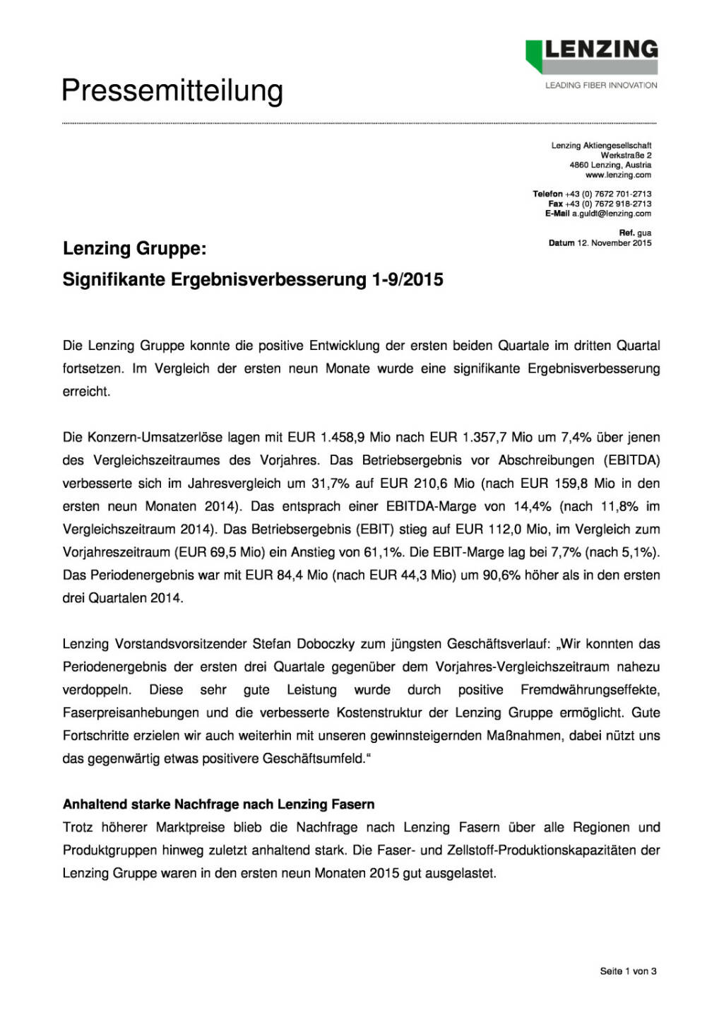 Lenzing Gruppe: Signifikante Ergebnisverbesserung 1-9/2015, Seite 1/3, komplettes Dokument unter http://boerse-social.com/static/uploads/file_468_lenzing_gruppe_signifikante_ergebnisverbesserung_1-92015.pdf