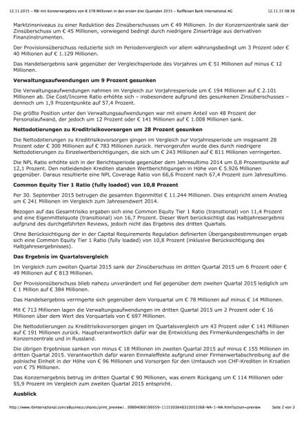 RBI mit Konzernergebnis von € 378 Millionen in den ersten drei Quartalen 2015, Seite 2/3, komplettes Dokument unter http://boerse-social.com/static/uploads/file_470_rbi_mit_konzernergebnis_von_378_millionen_in_den_ersten_drei_quartalen_2015.pdf (12.11.2015) 