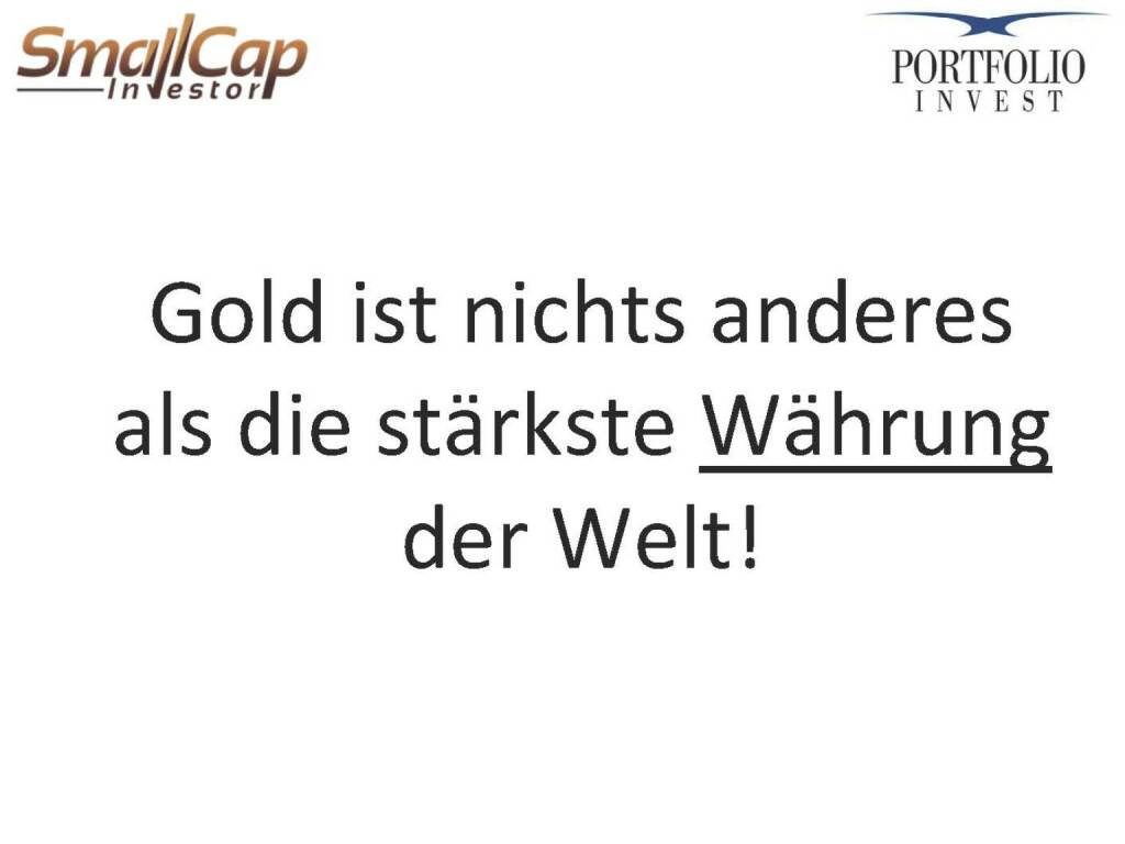 Gold ist nichts anderes als die stärkste Währung der Welt! (12.11.2015) 