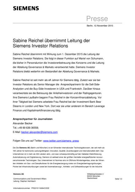 Sabine Reichel übernimmt Leitung der Siemens Investor Relations, Seite 1/2, komplettes Dokument unter http://boerse-social.com/static/uploads/file_471_sabine_reichel_ubernimmt_leitung_der_siemens_investor_relations.pdf (12.11.2015) 