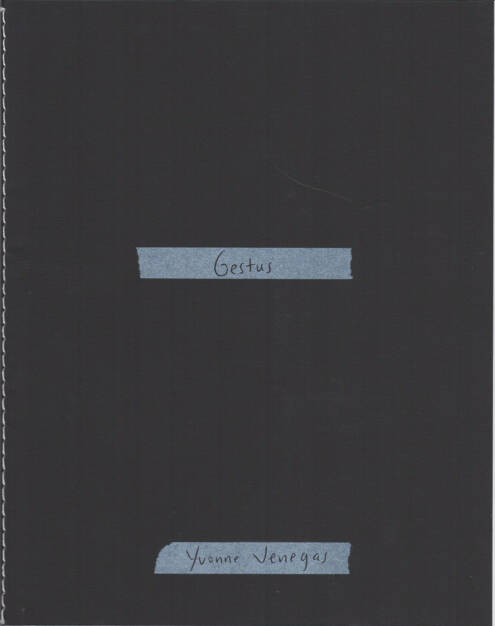 Yvonne Venegas - Gestus, Editorial RM 2015, Cover - http://josefchladek.com/book/yvonne_venegas_-_gestus, © (c) josefchladek.com (16.11.2015)