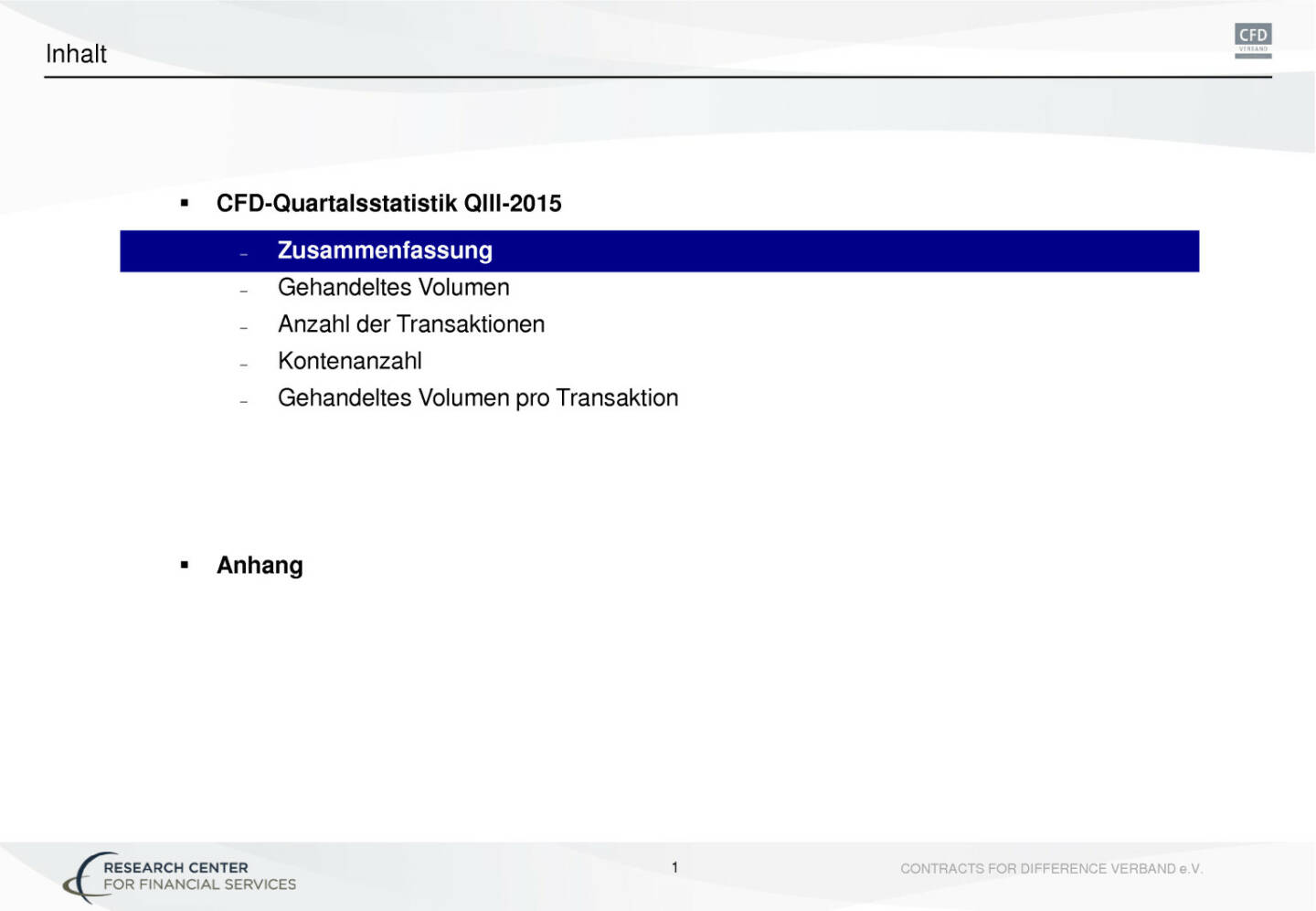 Statistik über den CFD Markt Deutschland, Seite 2/17, komplettes Dokument unter http://boerse-social.com/static/uploads/file_489_statistik_uber_den_cfd_markt_deutschland.pdf