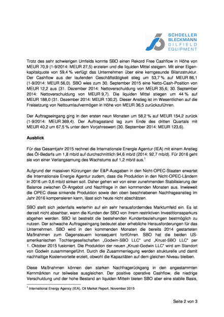 SBO liefert gute Bilanz in schlechtem Umfeld, Seite 2/3, komplettes Dokument unter http://boerse-social.com/static/uploads/file_493_sbo_liefert_gute_bilanz_in_schlechtem_umfeld.pdf (26.11.2015) 