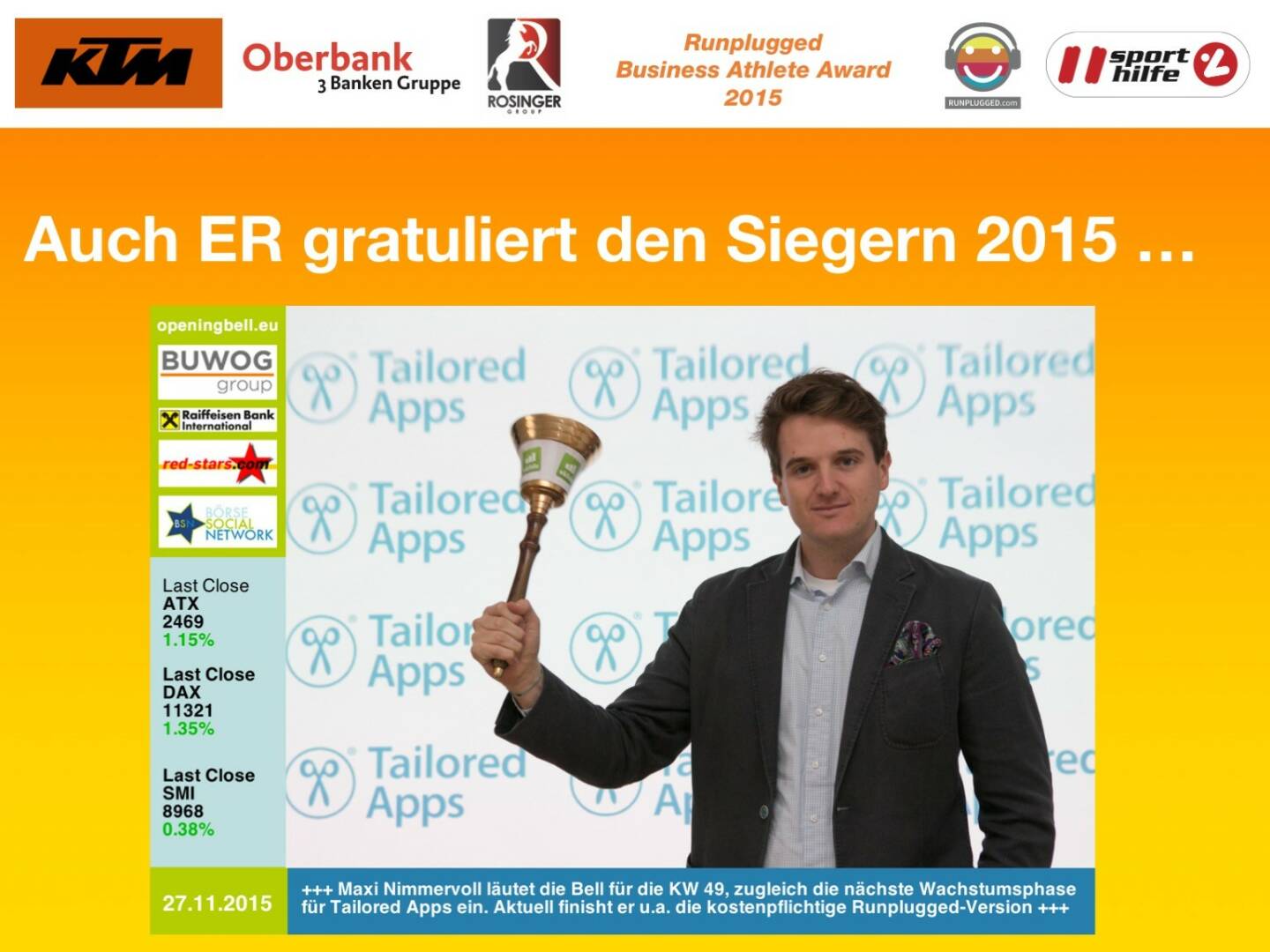 Auch ER gratuliert den Siegern 2015 …