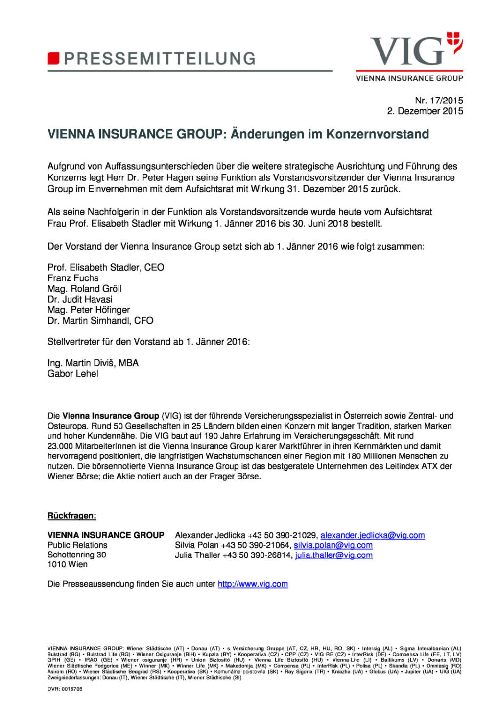 VIG: Elisabeth Stadler folgt Peter Hagen als CEO nach, Seite 1/1, komplettes Dokument unter http://boerse-social.com/static/uploads/file_505_vig_elisabeth_stadler_folgt_peter_hagen_als_ceo_nach.pdf