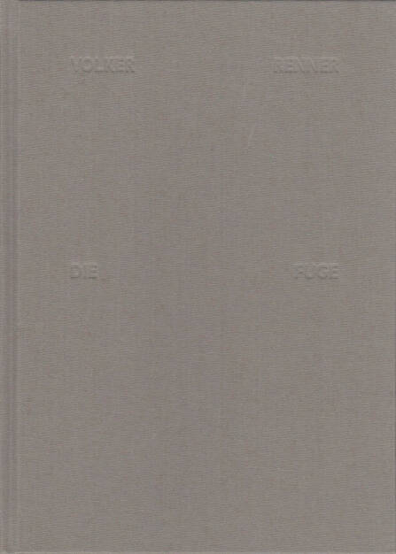 Volker Renner - Die Fuge, Textem Verlag 2013, Cover - http://josefchladek.com/book/volker_renner_-_die_fuge, © (c) josefchladek.com (04.12.2015) 