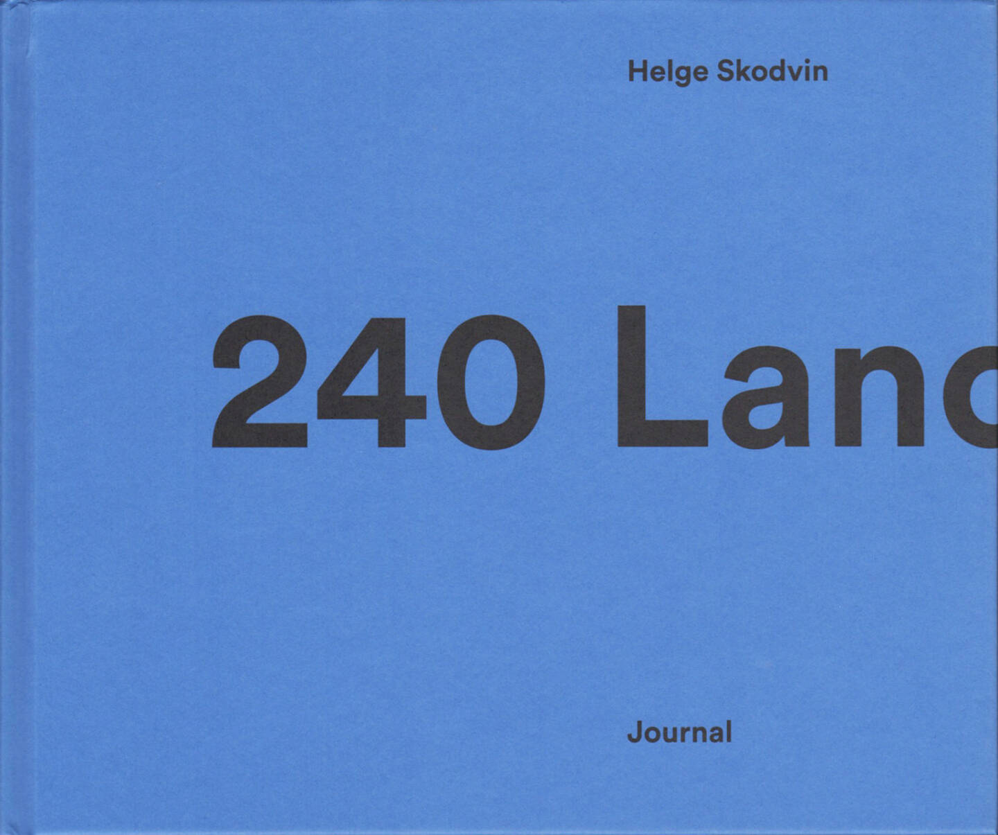 Helge Skodvin - 240 Landscapes, Journal 2015, Cover - http://josefchladek.com/book/helge_skodvin_-_240_landscapes