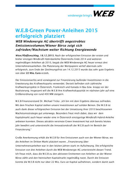 W.E.B-Green Power-Anleihen 2015 erfolgreich platziert, Seite 1/2, komplettes Dokument unter http://boerse-social.com/static/uploads/file_532_web-green_power-anleihen_2015_erfolgreich_platziert.pdf (18.12.2015) 