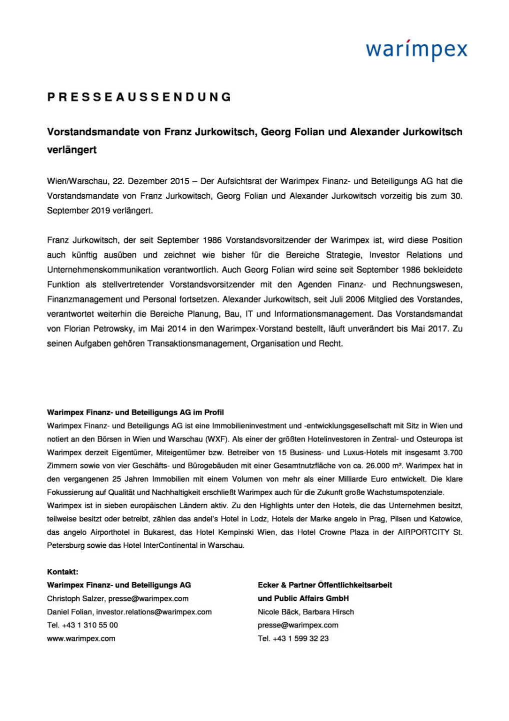 Warimpex: Vorstandsmandate verlängert, Seite 1/1, komplettes Dokument unter http://boerse-social.com/static/uploads/file_536_warimpex_vorstandsmandate_verlangert.pdf