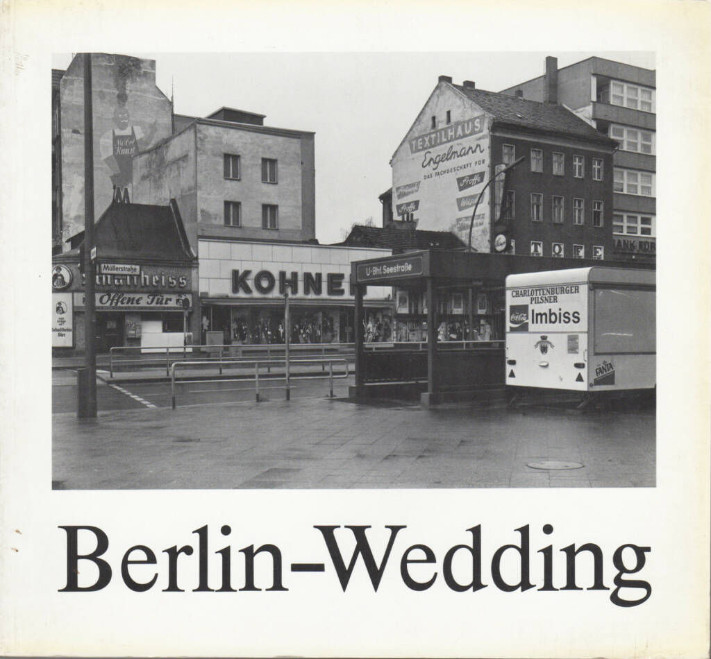 Michael Schmidt - Berlin-Wedding, Galerie u. Verlag A. Nagel 1978, Cover - http://josefchladek.com/book/michael_schmidt_-_berlin_-_wedding, © (c) josefchladek.com (26.12.2015) 