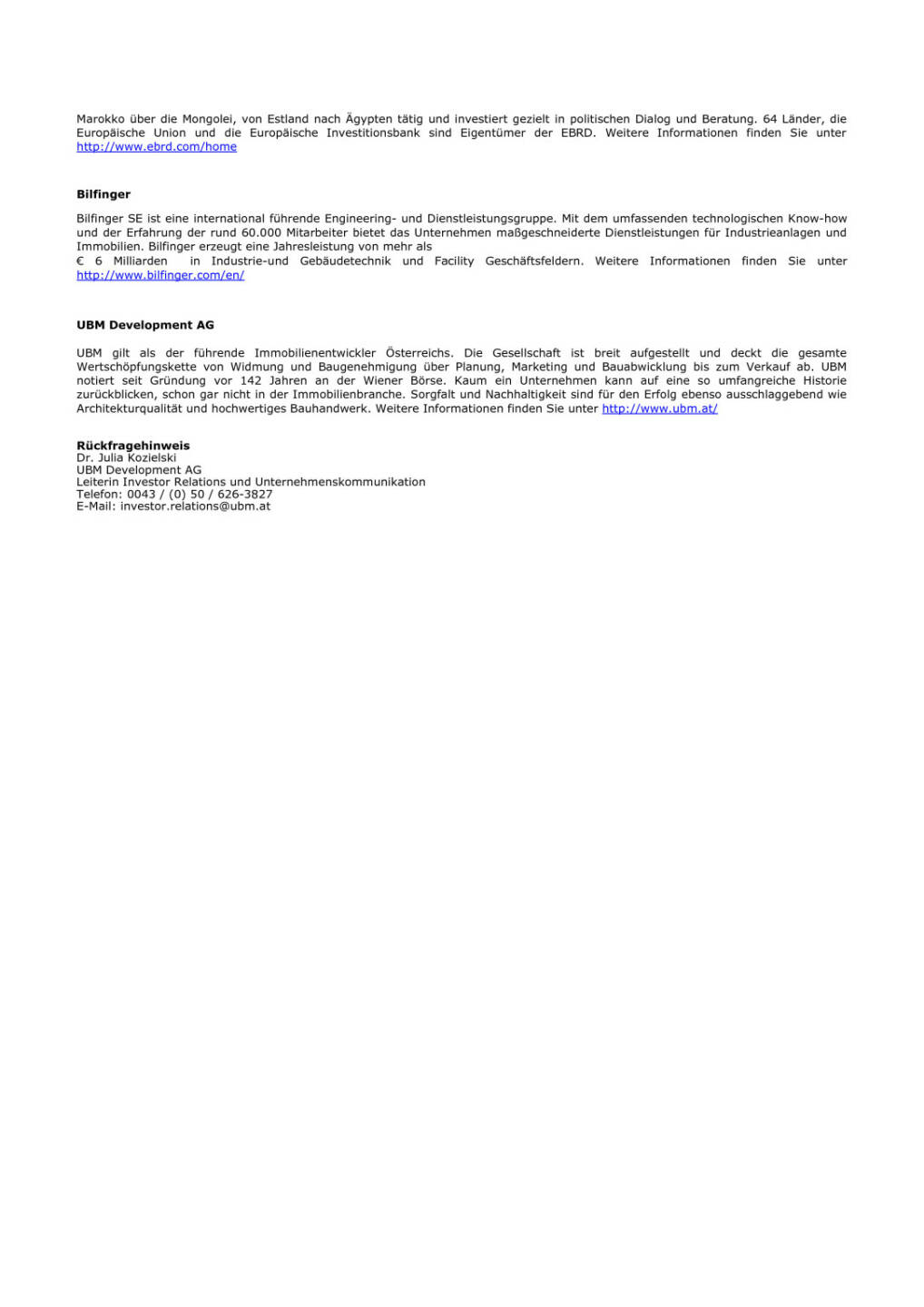 UBM verkauft ihre Beteiligungen an zwei ungarischen Autobahn-Konzessionsgesellschaften, Seite 2/2, komplettes Dokument unter http://boerse-social.com/static/uploads/file_538_ubm_verkauft_ihre_beteiligungen_an_zwei_ungarischen_autobahn-konzessionsgesellschaften.pdf
