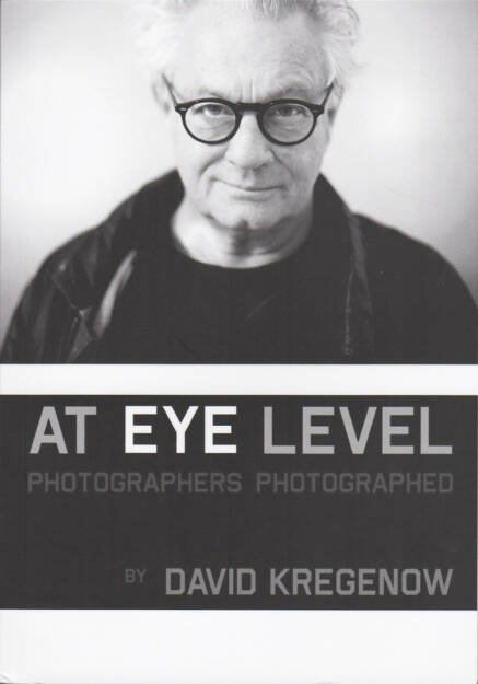 David Kregenow - At Eye Level, The Unknown Books 2015, Cover - http://josefchladek.com/book/david_kregenow_-_at_eye_level, © (c) josefchladek.com (29.12.2015) 