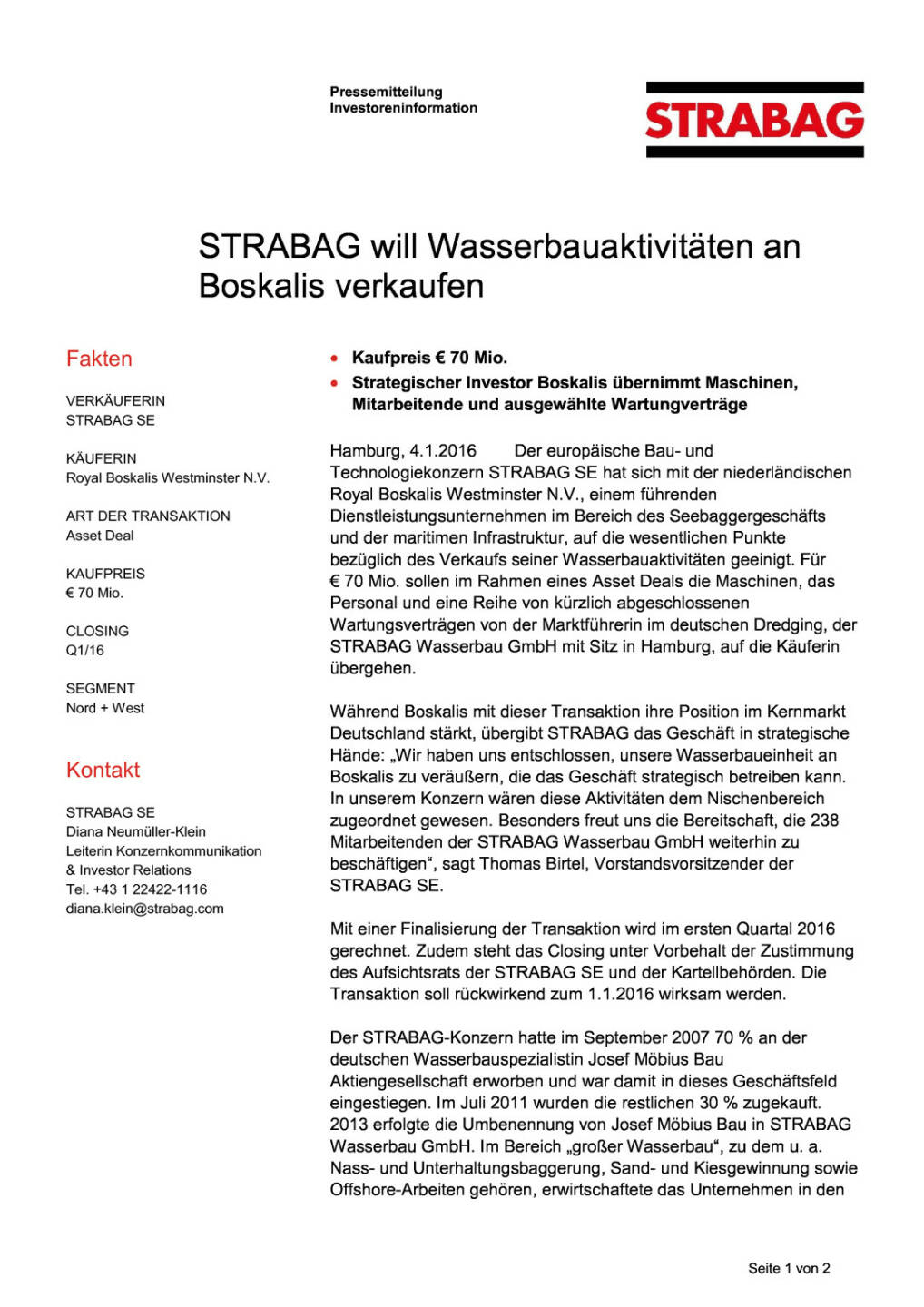 Strabag will Wasserbauaktivitäten an Boskalis verkaufen, Seite 1/2, komplettes Dokument unter http://boerse-social.com/static/uploads/file_539_strabag_will_wasserbauaktivitaten_an_boskalis_verkaufen.pdf