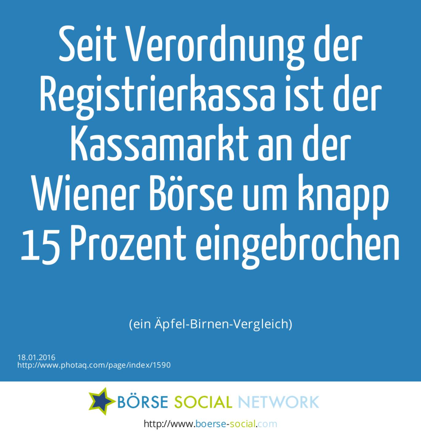 Seit Verordnung der Registrierkassa ist der Kassamarkt an der Wiener Börse um knapp 15 Prozent eingebrochen<br><br> (ein Äpfel-Birnen-Vergleich)