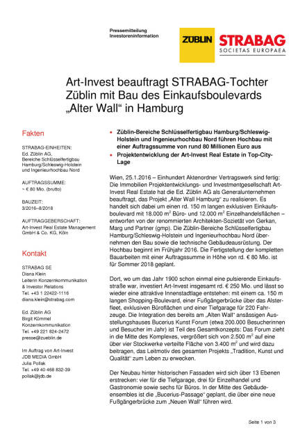 Art-Invest beauftragt STRABAG-Tochter Züblin mit Bau des Einkaufsboulevards „Alter Wall“ in Hamburg, Seite 1/3, komplettes Dokument unter http://boerse-social.com/static/uploads/file_562_art-invest_beauftragt_strabag-tochter_zublin_mit_bau_des_einkaufsboulevards_alter_wall_in_hamburg.pdf (25.01.2016) 