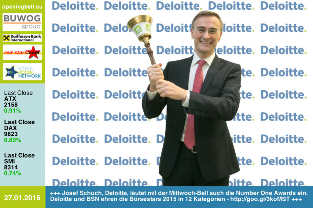 #openingbell am 27.1: Josef Schuch, Deloitte, läutet mit der Mittwoch-Bell auch die Number One Awards ein. Deloitte und BSN ehren die Börsestars 2015 in 12 Kategorien - http://goo.gl/3koMST http://www.deloitte.at http://www.openingbell.eu (27.01.2016) 