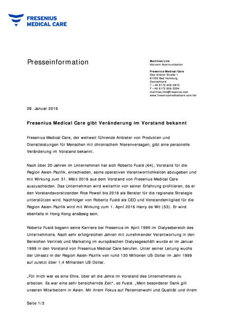 Fresenius Medical Care gibt Veränderung im Vorstand bekannt, Seite 1/3, komplettes Dokument unter http://boerse-social.com/static/uploads/file_581_fresenius_medical_care_gibt_veranderung_im_vorstand_bekannt.pdf (28.01.2016) 