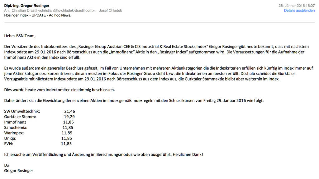 Indexevents Rosinger-Index 7 & 8: Aufnahme Immofinanz, Herausnahme Gurktaler Vzg. per Schlusskurs 29.1. 2016, effektiv per Marktstart 1.2.2016 (28.01.2016) 