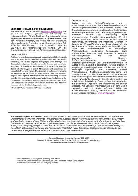 Evotec erhält Förderung für Parkinsonforschung von The Michael J. Fox Foundation, Seite 2/2, komplettes Dokument unter http://boerse-social.com/static/uploads/file_592_evotec_erhalt_forderung_fur_parkinsonforschung_von_the_michael_j_fox_foundation.pdf (02.02.2016) 