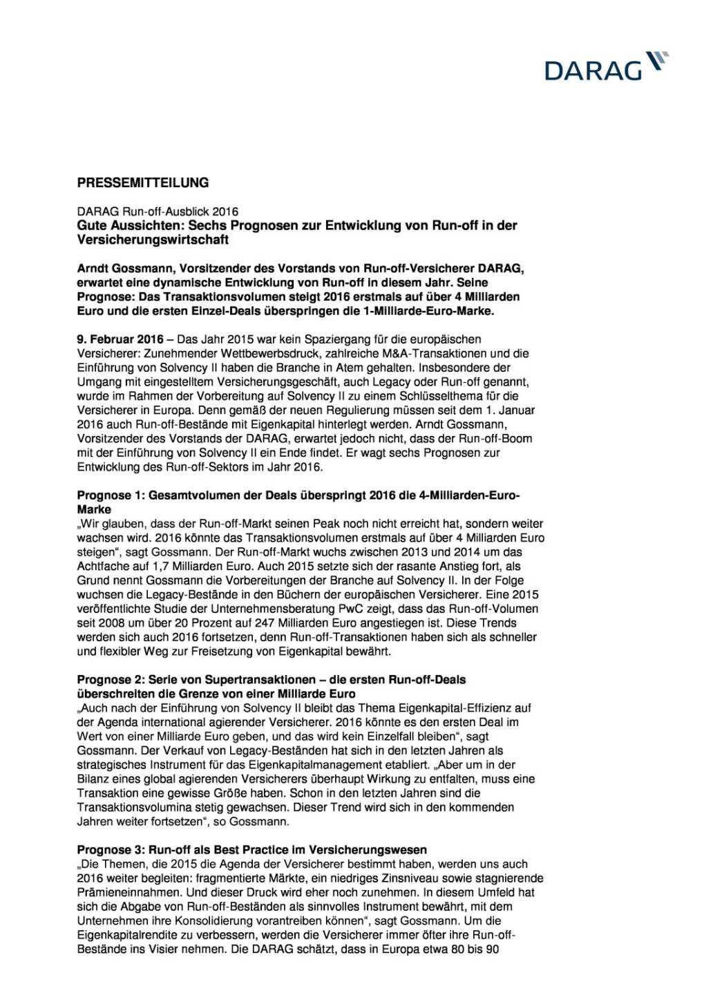 Darag : Sechs Prognosen zur Entwicklung von Run-off in der Versicherungswirtschaft, Seite 1/3, komplettes Dokument unter http://boerse-social.com/static/uploads/file_616_darag_sechs_prognosen_zur_entwicklung_von_run-off_in_der_versicherungswirtschaft.pdf
