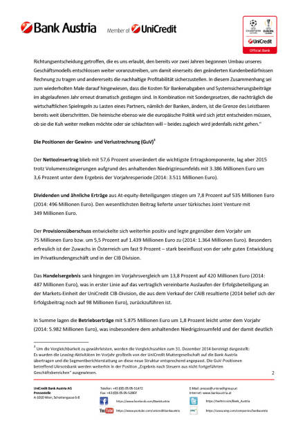 Bank Austria: vorläufiges Ergebnis für das Geschäftsjahr 2015, Seite 2/12, komplettes Dokument unter http://boerse-social.com/static/uploads/file_620_bank_austria_vorläufiges_ergebnis_für_das_geschäftsjahr_2015.pdf (10.02.2016) 