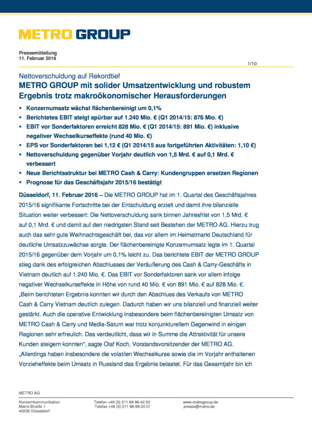 Metro Group mit solider Umsatzentwicklung und robustem Ergebnis trotz makroökonomischer Herausforderungen, Seite 1/10, komplettes Dokument unter http://boerse-social.com/static/uploads/file_626_metro_group_mit_solider_umsatzentwicklung_und_robustem_ergebnis_trotz_makrookonomischer_herausforderungen.pdf