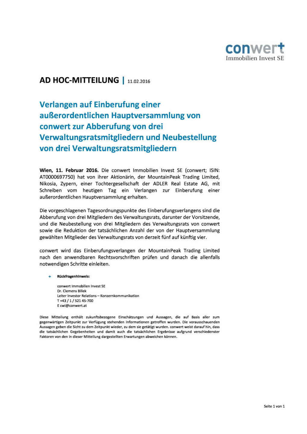 Conwert: Verlangen auf Einberufung einer außerordentlichen Hauptversammlung, Seite 1/1, komplettes Dokument unter http://boerse-social.com/static/uploads/file_629_conwert_verlangen_auf_einberufung_einer_ausserordentlichen_hauptversammlung.pdf