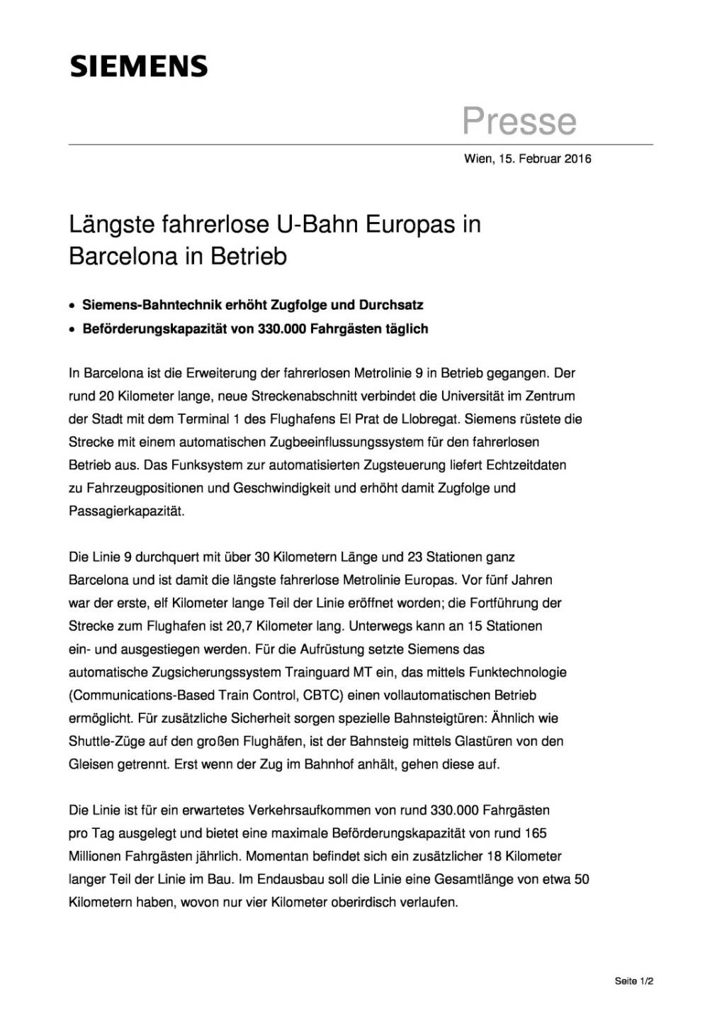  Längste fahrerlose U-Bahn Europas in Barcelona in Betrieb, Seite 1/2, komplettes Dokument unter http://boerse-social.com/static/uploads/file_637__langste_fahrerlose_u-bahn_europas_in_barcelona_in_betrieb.pdf