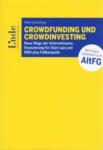 Paul Pöltner / Daniel Horak - Crowdfunding und Crowdinvesting - http://boerse-social.com/financebooks/show/paul_poltner_daniel_horak_-_crowdfunding_und_crowdinvesting (15.02.2016) 