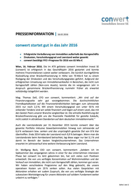 conwert startet gut in das Jahr 2016, Seite 1/2, komplettes Dokument unter http://boerse-social.com/static/uploads/file_640_conwert_startet_gut_in_das_jahr_2016.pdf (16.02.2016) 