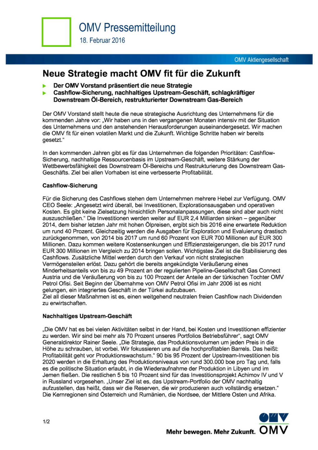 OMV präsentiert die neue Strategie, Seite 1/2, komplettes Dokument unter http://boerse-social.com/static/uploads/file_652_omv_präsentiert_die_neue_strategie.pdf