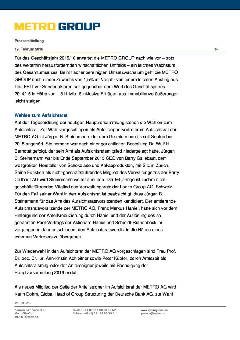 Metro Group präsentiert Aktionären erfüllte Prognose und starke Bilanz für 2014/15, Seite 3/4, komplettes Dokument unter http://boerse-social.com/static/uploads/file_663_metro_group_prasentiert_aktionaren_erfullte_prognose_und_starke_bilanz_fur_201415.pdf