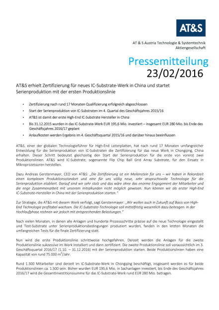 AT&S erhielt Zertifizierung für neues IC-Substrate-Werk in China , Seite 1/2, komplettes Dokument unter http://boerse-social.com/static/uploads/file_672_ats_erhielt_zertifizierung_für_neues_ic-substrate-werk_in_china.pdf (23.02.2016) 