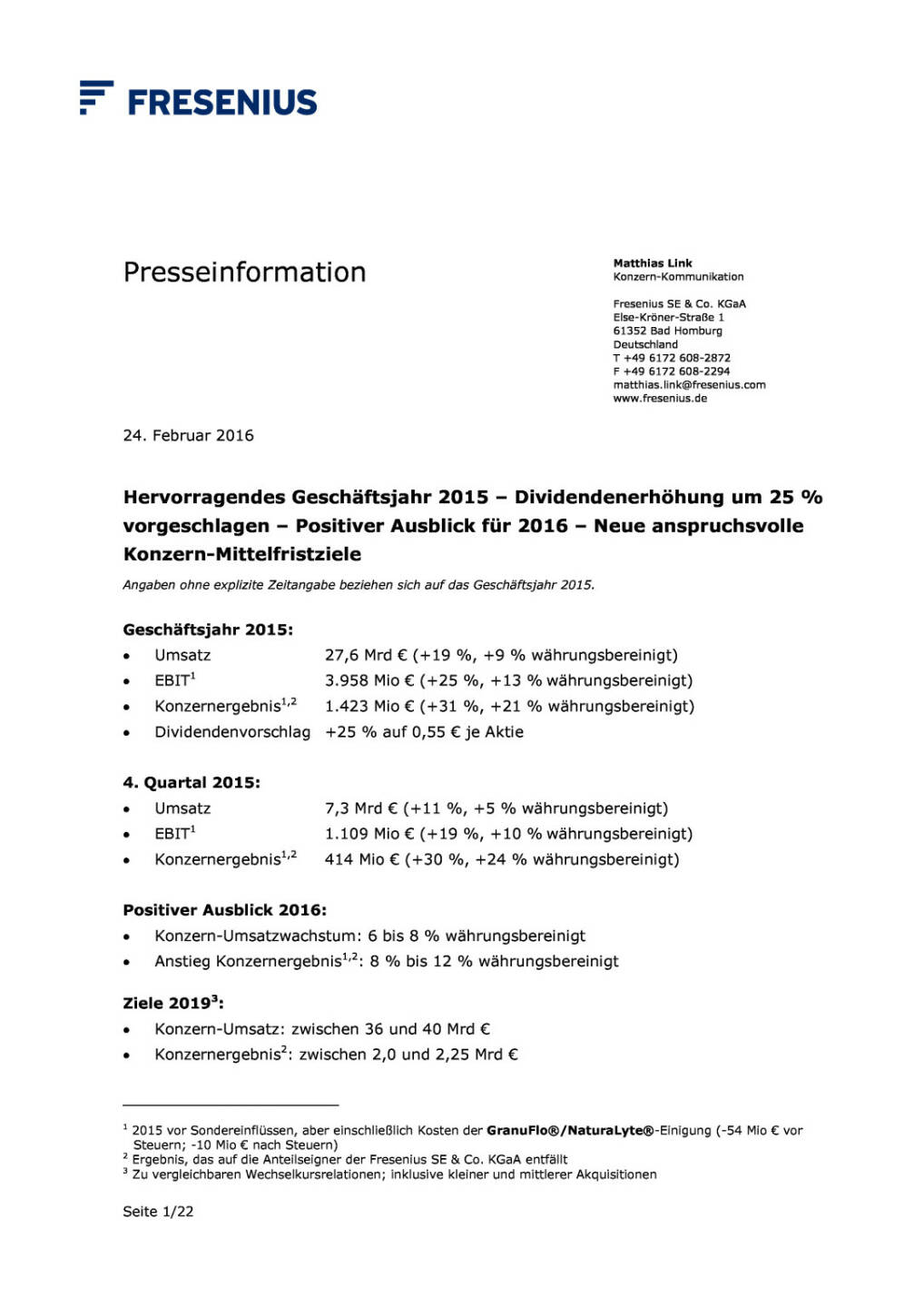 Fresenius: 2015, Seite 1/1, komplettes Dokument unter http://boerse-social.com/static/uploads/file_677_fresenius_2015.pdf