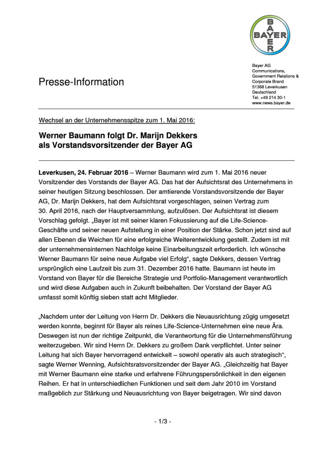 Bayer AG: Wechsel an der Unternehmensspitze zum 1. Mai 2016, Seite 1/3, komplettes Dokument unter http://boerse-social.com/static/uploads/file_681_bayer_ag_wechsel_an_der_unternehmensspitze_zum_1_mai_2016.pdf