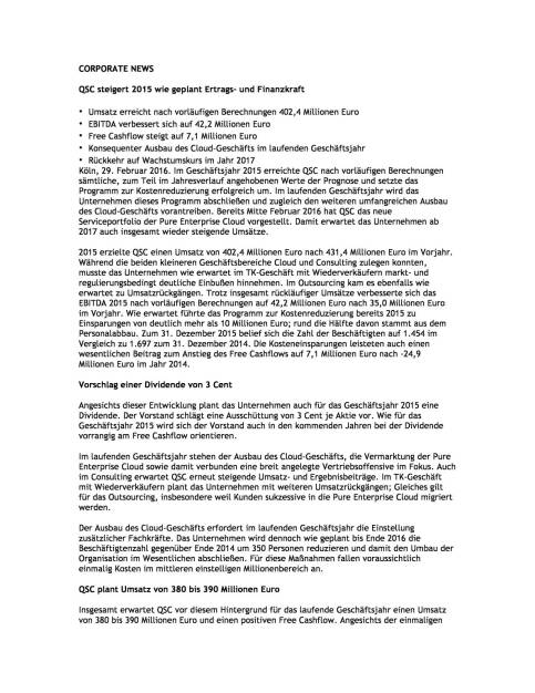 QSC steigert 2015 Ertrags- und Finanzkraft, Seite 1/2, komplettes Dokument unter http://boerse-social.com/static/uploads/file_695_qsc_steigert_2015_ertrags-_und_finanzkraft.pdf (29.02.2016) 