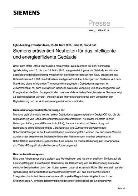 Siemens präsentiert Neuheiten für das intelligente und energieeffiziente Gebäude, Seite 1/3, komplettes Dokument unter http://boerse-social.com/static/uploads/file_703_siemens_prasentiert_neuheiten_fur_das_intelligente_und_energieeffiziente_gebaude.pdf (01.03.2016) 