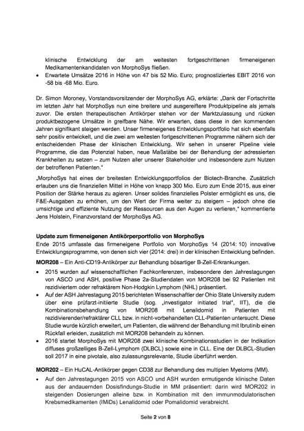 MorphoSys AG Ergebnisse 2015, Seite 2/8, komplettes Dokument unter http://boerse-social.com/static/uploads/file_711_morphosys_ag_ergebnisse_2015.pdf (02.03.2016) 