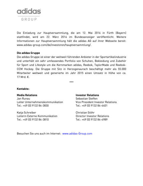 adidas Group : Aufsichtsrat der adidas AG schlägt Vergrößerung des Aufsichtsrats und Wahl von Vertretern von Großaktionären vor, Seite 2/2, komplettes Dokument unter http://boerse-social.com/static/uploads/file_717_adidas_group_aufsichtsrat_der_adidas_ag_schlagt_vergrosserung_des_aufsichtsrats_und_wahl_von_vertretern_von_grossaktionaren_vor.pdf (02.03.2016) 