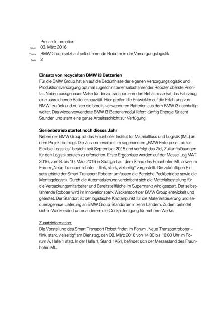 BMW Group setzt auf selbstfahrende Roboter in der Versorgungslogistik, Seite 2/3, komplettes Dokument unter http://boerse-social.com/static/uploads/file_727_bmw_group_setzt_auf_selbstfahrende_roboter_in_der_versorgungslogistik.pdf (03.03.2016) 
