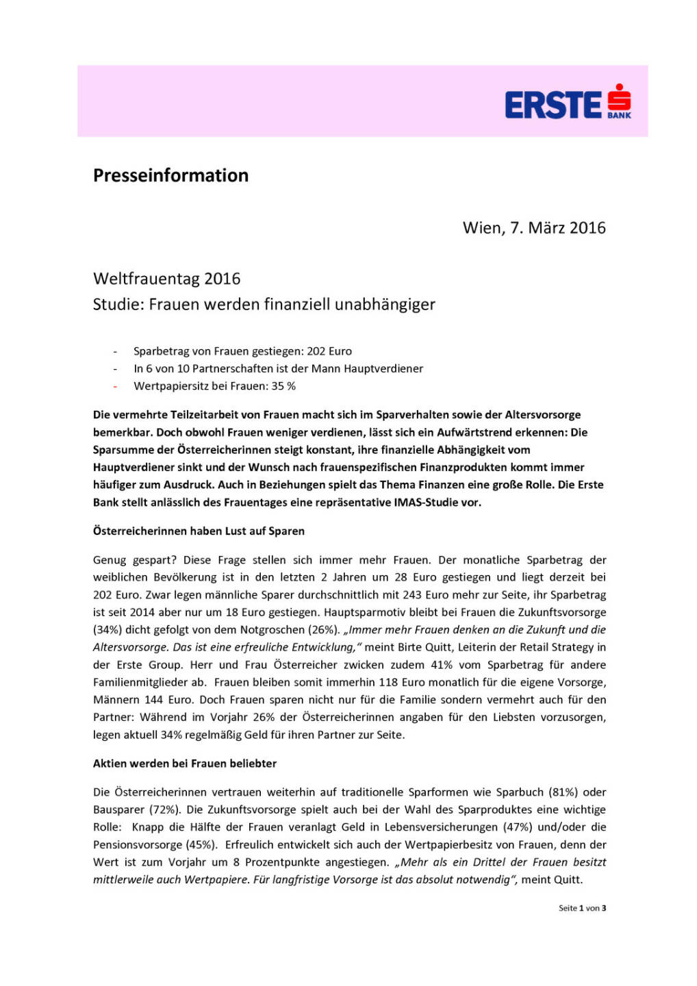 Erste Bank: Frauen werden finanziell unabhängiger, Seite 1/3, komplettes Dokument unter http://boerse-social.com/static/uploads/file_741_erste_bank_frauen_werden_finanziell_unabhängiger.pdf