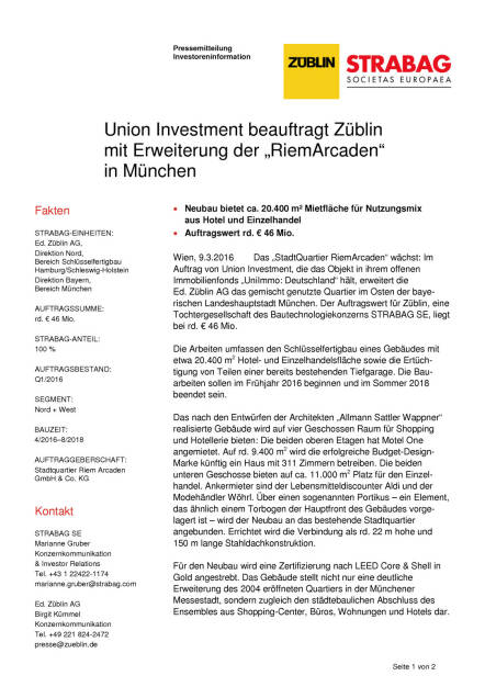 Züblin/Strabag: Union Investment beauftragt Züblin mit Erweiterung der „RiemArcaden“ in München, Seite 1/2, komplettes Dokument unter http://boerse-social.com/static/uploads/file_752_zublinstrabag_union_investment_beauftragt_zublin_mit_erweiterung_der_riemarcaden_in_munchen.pdf (09.03.2016) 