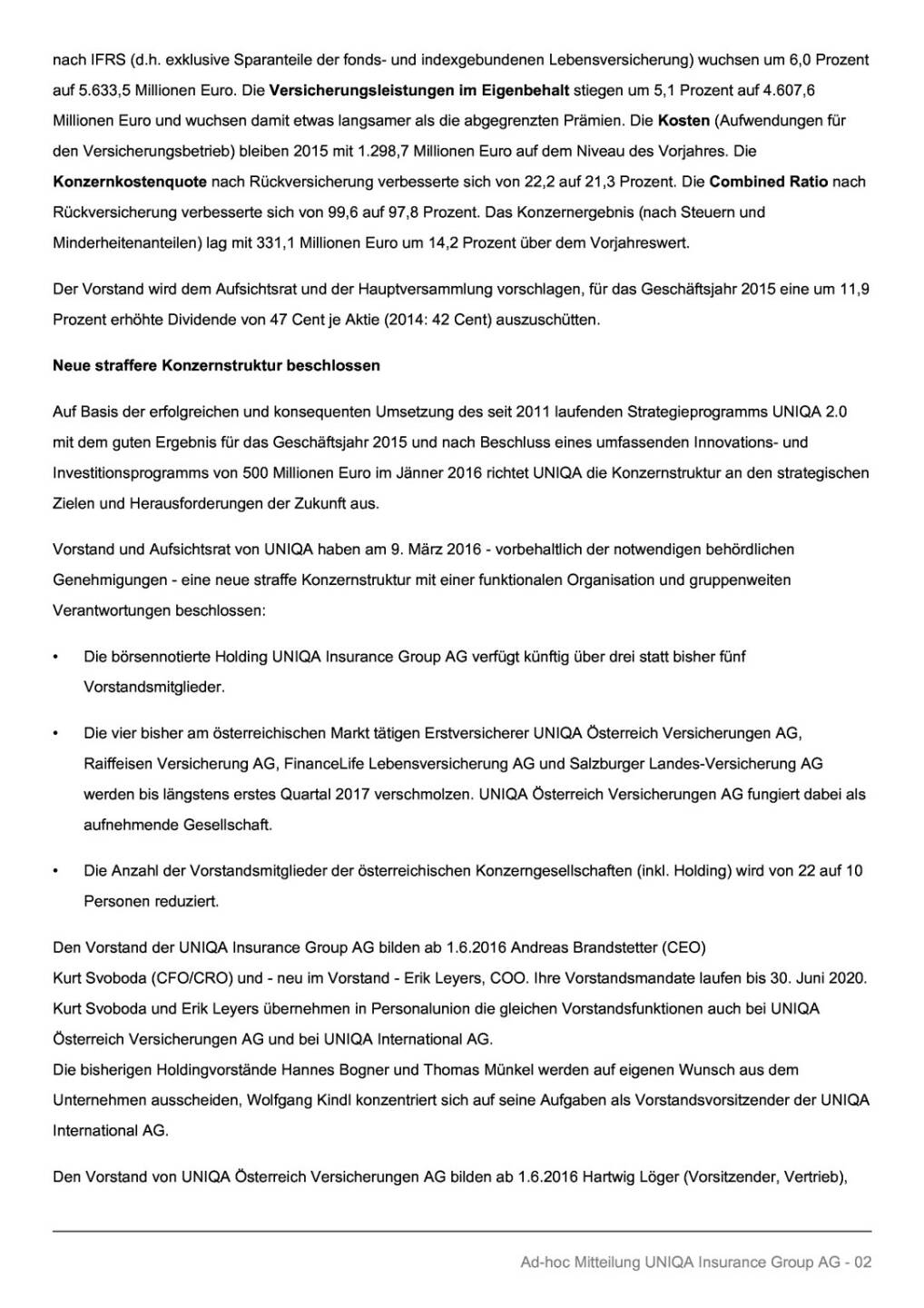 Uniqa: Vorläufige Geschäftszahlen 2015, Seite 2/4, komplettes Dokument unter http://boerse-social.com/static/uploads/file_756_uniqa_vorlaufige_geschaftszahlen_2015.pdf