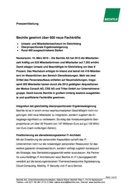 Bechtle gewinnt über 600 neue Fachkräfte, Seite 1/2, komplettes Dokument unter http://boerse-social.com/static/uploads/file_765_bechtle_gewinnt_uber_600_neue_fachkrafte.pdf (10.03.2016) 
