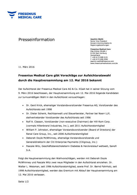 Fresenius Medical Care: Vorschläge zur Aufsichtsratswahl, Seite 1/2, komplettes Dokument unter http://boerse-social.com/static/uploads/file_773_fresenius_medical_care_vorschlage_zur_aufsichtsratswahl.pdf (11.03.2016) 