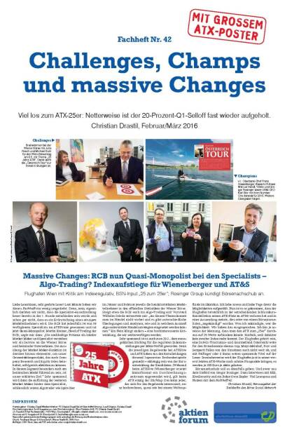 Fachheft 42 Cover - Challenges, Champs und massive Changes, Viel los zum ATX-25er: Netterweise ist der 20-Prozent-Q1-Selloff fast wieder aufgeholt. (14.03.2016) 