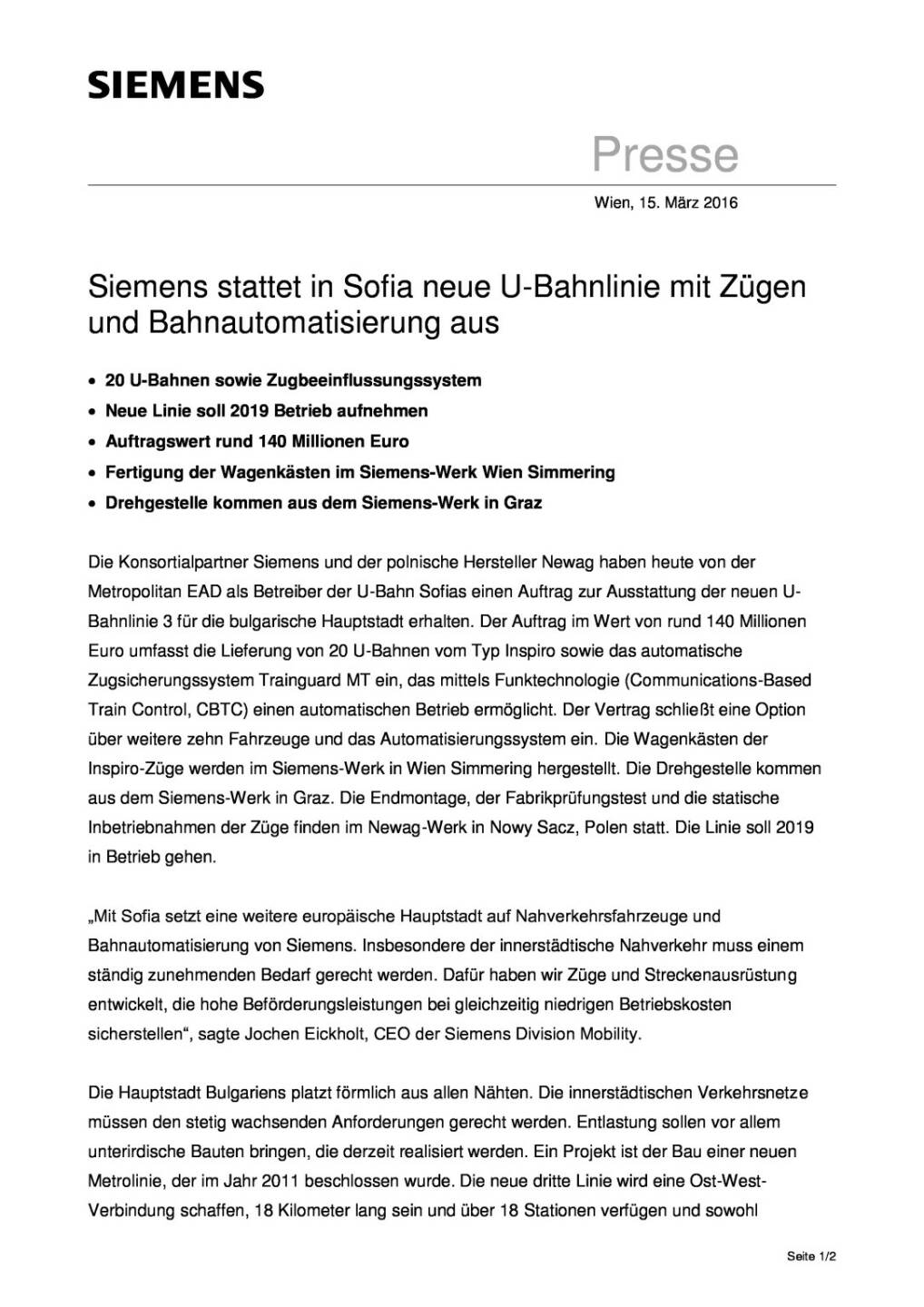 Siemens stattet in Sofia neue U-Bahnlinie mit Zügen und Bahnautomatisierung aus, Seite 1/2, komplettes Dokument unter http://boerse-social.com/static/uploads/file_785_siemens_stattet_in_sofia_neue_u-bahnlinie_mit_zugen_und_bahnautomatisierung_aus.pdf